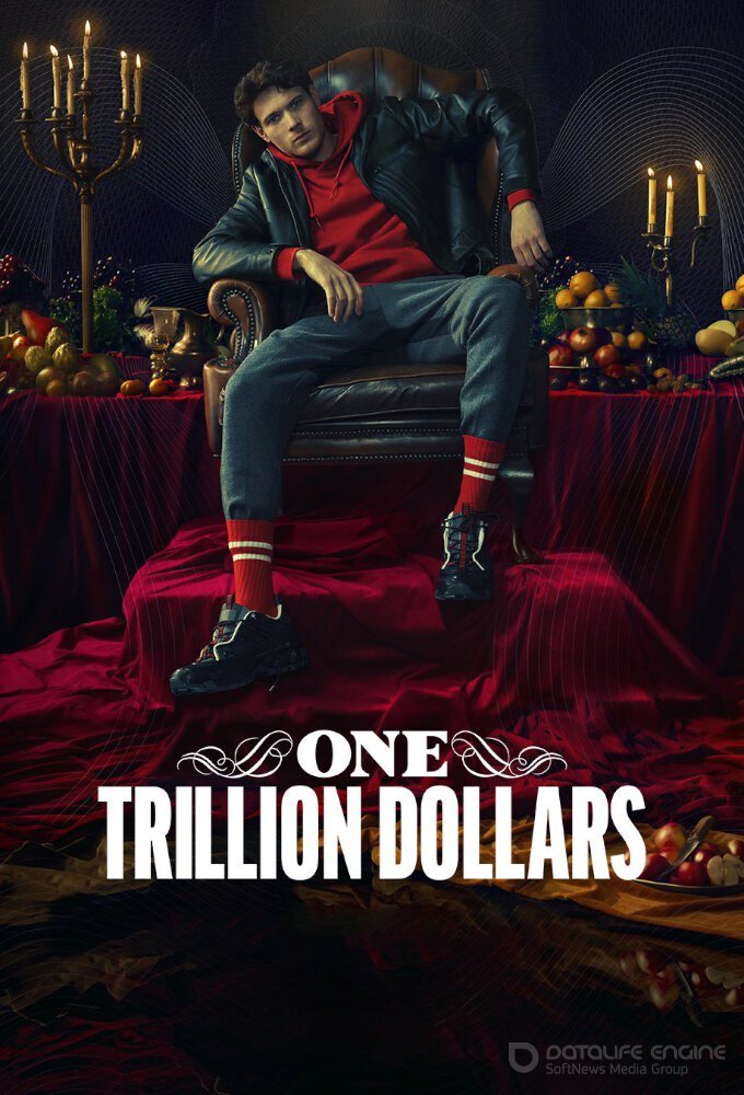 Постер к Один триллион долларов (1 сезон)